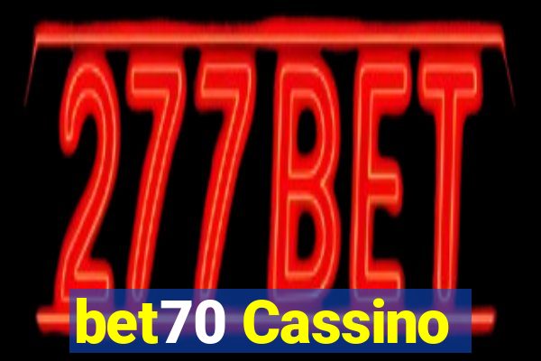 bet70 Cassino